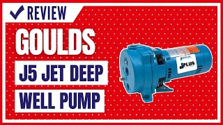 Goulds J5 Convertible Jet Deep Well Pump  115v230v  12 hp Review [upl. by Hedda]