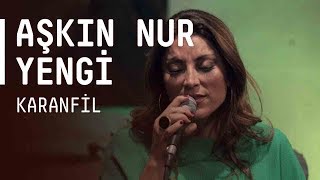 Aşkın Nur Yengi  Karanfil  akustikhane sesiniac [upl. by Menendez]