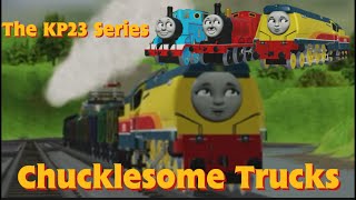 Chucklesome Trucks  The KP23 Series [upl. by Norag]