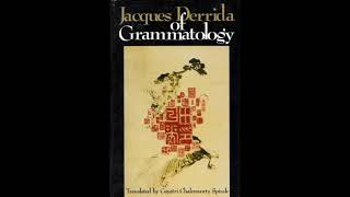 The Written Being  Of Grammatology by Jacques Derrida Audiobook [upl. by Guglielmo360]