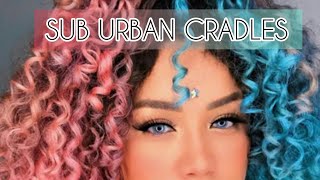 SUB URBAN CRADLES challenge [upl. by Lipkin]