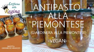 Antipasto alla piemontese Giardiniera alla piemontese  Vegan [upl. by Kimbell]