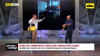 Mientras disfrutaba del Asunciónico le robaron la camioneta y fue recuperada gracias al GPS [upl. by Lenhard]