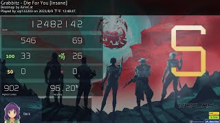 【osu】Grabbitz  Die For You Insane FC [upl. by Amice]