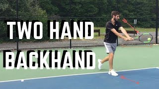 How to Hit A Modern Two Handed Backhand  Connecting Tennis  Backhand [upl. by Eniamrej999]