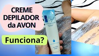 Creme depilador da Avon depilação sem dor Fizemos o teste [upl. by Nedlog]