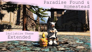 Idyllshire Sanctuary Theme Extended  Paradise Found amp Homestead  FFXIV OST [upl. by Wrigley401]