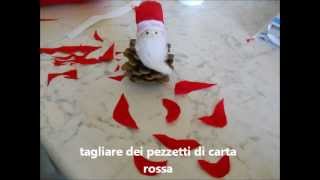 Babbo Natale da 1 pigna [upl. by Nosidam]