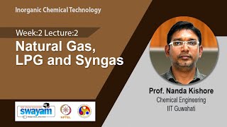 Lec 6 Natural Gas LPG and Syngas [upl. by Benedetto]