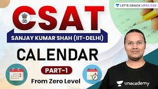 CSAT  Calendar  Part 1  UPSC CSEIAS 202223  Sanjay Kumar Shah [upl. by Epilif]