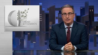 Opioid Settlements Last Week Tonight with John Oliver HBO [upl. by Dyana]