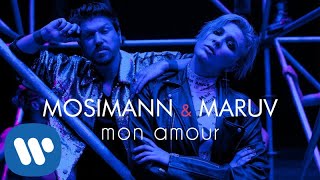 Mosimann amp MARUV  Mon Amour Official Video [upl. by Bonnice278]