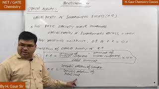 Stereochemistry  Optical Purity  Enantiomeric Excess  CSIR NET Chemistry [upl. by Ocsecnarf]