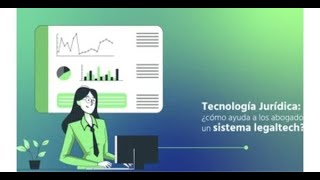 LEGAL TECH QUE ES OPORTUNIDADES DESAFIOS TRANSFORMACION TECNOLOGICA DE ABOGADOS Y ESCRIBANOS LAWTECH [upl. by Zales927]