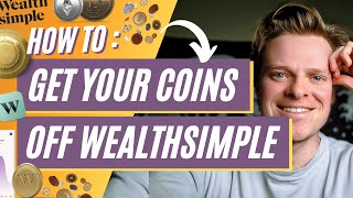 How to Withdrawal Crypto Off Wealthsimple  WHY YOU NEED TO DO IT [upl. by Kraul368]