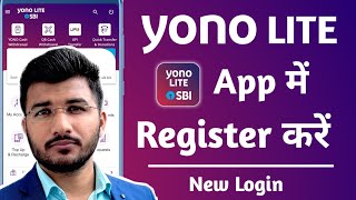 Sbi yono lite registration  How to register yono sbi lite app  Yono sbi lite login kaise kare SBI [upl. by Lusa]