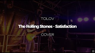 The Rolling Stones  Satisfaction Cover by ToloV  Live  Louvignies fête lété [upl. by Pasol566]