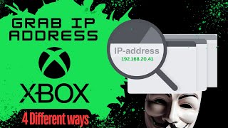 Grab Xbox Players IP Address 4 Different Ways [upl. by Frulla]