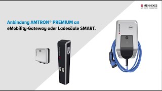 MENNEKES AMTRON® Anbindung an eMobility Gateway oder Ladesäule Smart [upl. by Mauve]