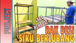 CARA MEMBUAT RAK BESI SIKU BERLUBANG [upl. by Yetta34]