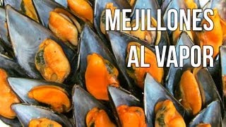 Mejillones al vapor [upl. by Yllil]