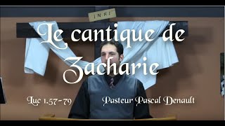 Le cantique de Zacharie [upl. by Iman]