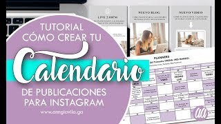 Tutorial  Como planificar tu calendario publicaciones de Instagram [upl. by Angus]