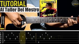 Al Taller Del Maestro  Alex Campos  TUTORIAL GUITARRA  INTRO CON TABS  ACORDES  RASGUEO [upl. by Moersch]