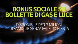 Bonus sociale su bollette di gas e luce [upl. by Anivol]