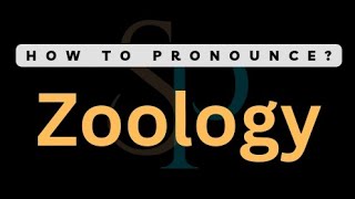 How To Pronounce Zoology Correctly [upl. by Amaerd]