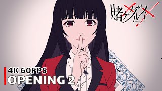 Kakegurui  Opening 2 4K 60FPS  Creditless  CC [upl. by Nnuahs]