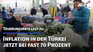 Inflation in der Türkei jetzt bei fast 70 Prozent  AFP [upl. by Alemac]