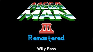 Wily Boss  MegaMan 3 Remastered [upl. by Ysnil]