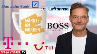 Märkte am Morgen Apple Boeing Nvidia Telekom Dt Bank Infineon Lufthansa TUI Hugo Boss [upl. by Yrekcaz]