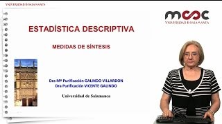 Estadística descriptiva Medidas de síntesis II Módulo 2 [upl. by Ambros996]