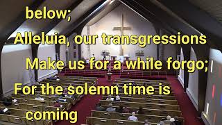 2024 02 11 Alleluia Song of Gladness [upl. by Maupin]