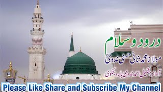 Durood O Salam By Maulana Sani Hasani Nadvi Nat Khwan Shakil Barabanki Nadvi [upl. by Newell]