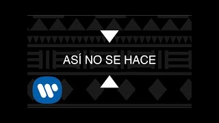 Piso 21  Así No Se Hace Lyric Video Oficial [upl. by Avehsile]