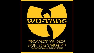 WuTang Clan  Protect Ya Neck For The Triumph [upl. by Hewitt5]