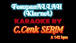 FesupanAllah Klarnet Karaoke [upl. by Erv511]