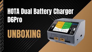 HOTA D6 Pro Dual Battery Charger Unboxing [upl. by Tap]