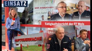 WelsReport  Tätigkeitsbericht der FF WELS [upl. by Chaves354]