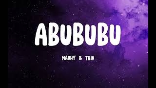 ABUBUBU MANHY amp THIN  audio edit  lofi vibes [upl. by Kermit]