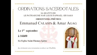 Ordination sacerdotale de Emmanuel CALASIN et Amar AGAG  Le 1er septembre 2024  Eglise St Thomas [upl. by Ainoda]