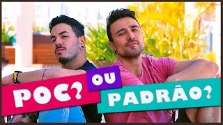 É POC OU PADRÃOZINHO ft Danilo Grazzer  Guigo Kieras [upl. by Cerf]