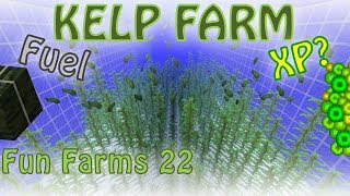 Kelp Fuel and XP Farm Fixed Ice Farm and New 113 Mob Water Mechanics Fun Farms 22 [upl. by Okir]