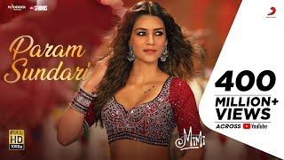 Param Sundari Official Song  Mimi  Kriti Sanon Pankaj Tripathi  ARRahman Shreya Amitabh [upl. by Weatherby]