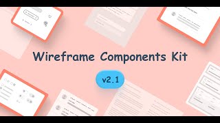 Wireframe Kit update v21 [upl. by Mali396]