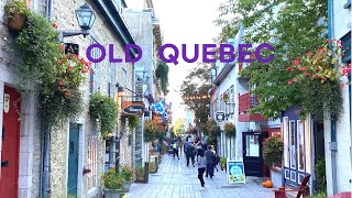 4K🇨🇦 Walking Old Quebec City Picturesque Lower TownPetit Champlain amp Place Royale🏰🍁 Oct 06 2021 [upl. by Nnylsor]