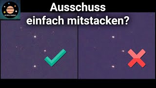 Misslungene Fotos einfach mitstacken oder aussortieren Hier der Vergleich [upl. by Juback802]